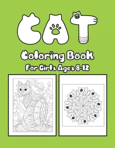 Cover of Cat Coloring Book For Girls Ages 8-12