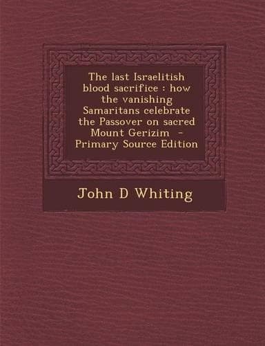 Cover of The Last Israelitish Blood Sacrifice