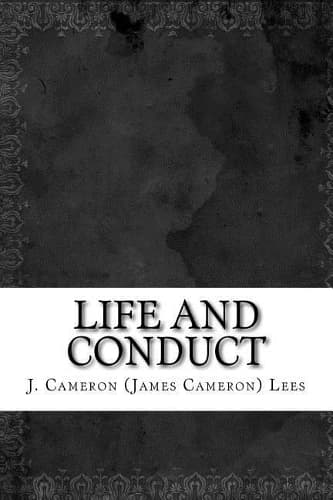Cover of Life and Conduct