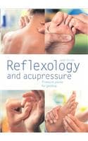 Cover of Reflexology and Acupressure