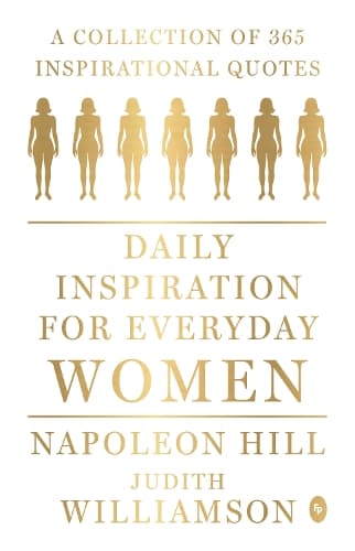 Cover of Daily Inspiration For Everyday Women: A collection of 365 inspirational quotes