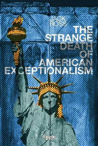 Cover of The Strange Death of American Exceptionalism