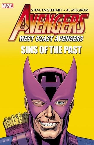 Cover of Avengers: West Coast Avengers: Sins Of The Past