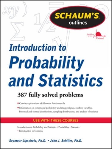 Cover of Schaum's Outline of Introduction to Probability and Statistics