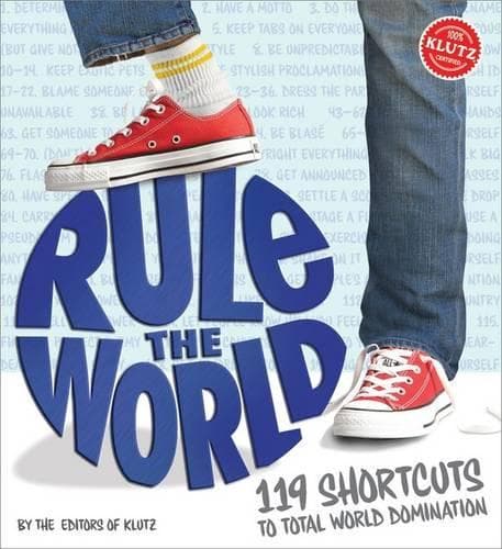 Cover of Rule the World (Klutz): (KLUTZ)