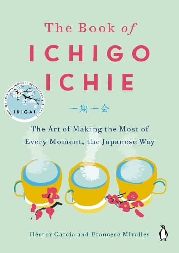 Cover of The Book of Ichigo Ichie
