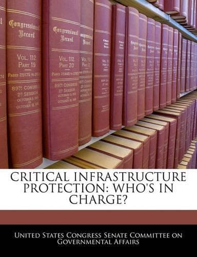 Cover of Critical Infrastructure Protection