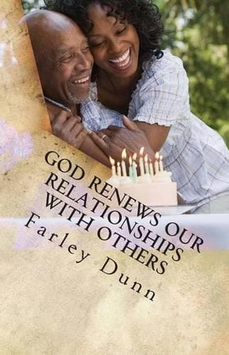 Cover of God Renews Our Relationships with Others Vol 1