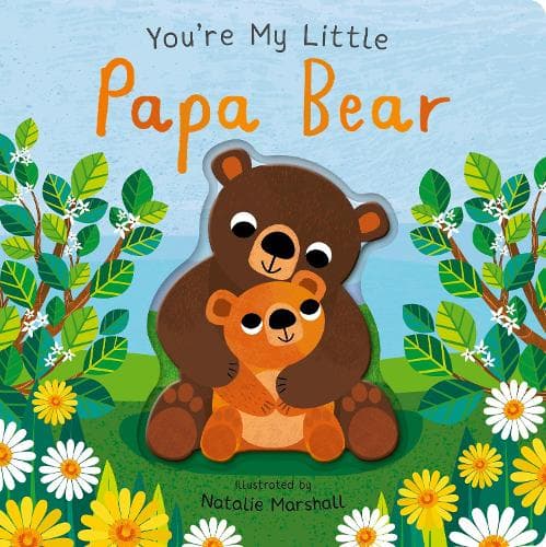 Cover of You're My Little Papa Bear