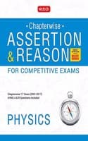 Cover of Assertion and Reason for Competitive Exams - Physics (Chapterwise 17 Years 2001-2017)
