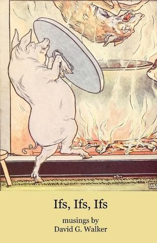 Cover of Ifs, Ifs, Ifs