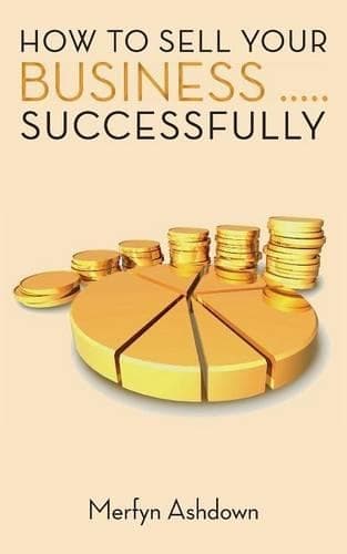 Cover of How to Sell Your Business... Successfully