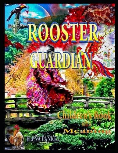 Cover of Rooster - Guardian. Children's Book with a Meaning