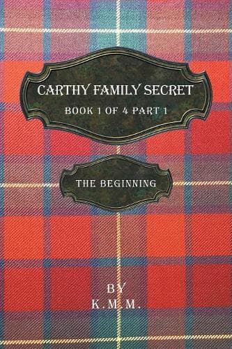 Cover of Carthy Family Secret Book 1 of 4 Part 1