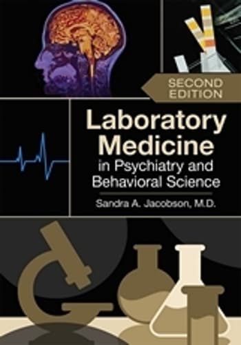 Cover of Laboratory Medicine in Psychiatry and Behavioral Science