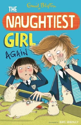 Cover of The Naughtiest Girl: Naughtiest Girl Again