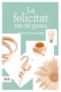 Cover of La felicitat no te preu