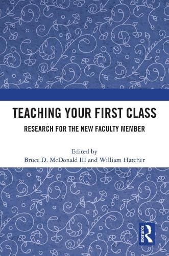 Cover of Teaching Your First Class