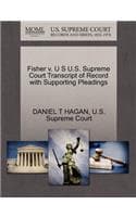 Cover of Fisher V. U S U.S. Supreme Court Transcript of Record with Supporting Pleadings
