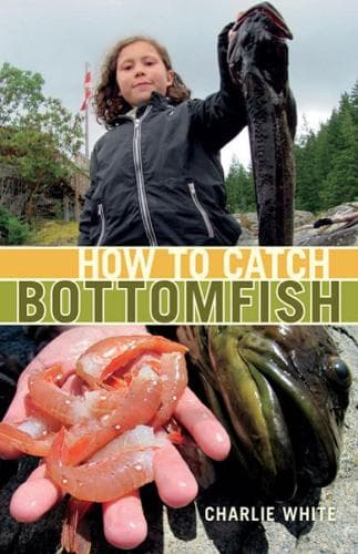 Cover of How to Catch Bottomfish