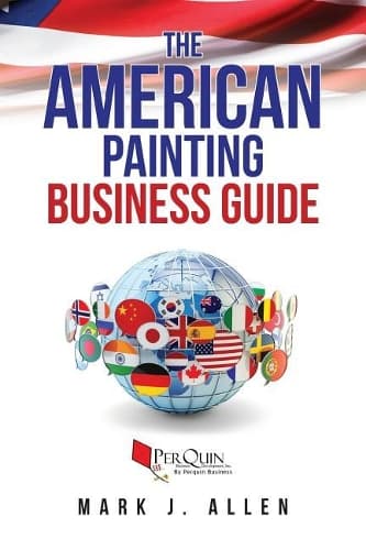 Cover of The American Painting Business Guide