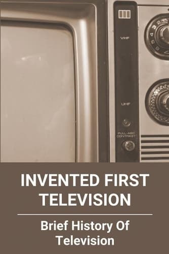 Cover of Invented First Television