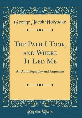 Cover of The Path I Took, and Where It Led Me