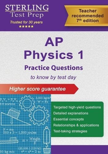Cover of AP Physics 1 Practice Questions: High-Yield Questions and Detailed Explanations