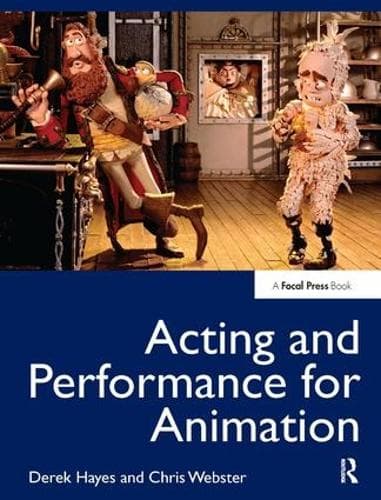 Cover of Acting and Performance for Animation