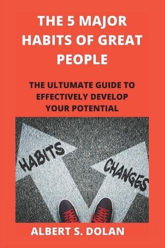 Cover of The 5 Major Habits of Great People
