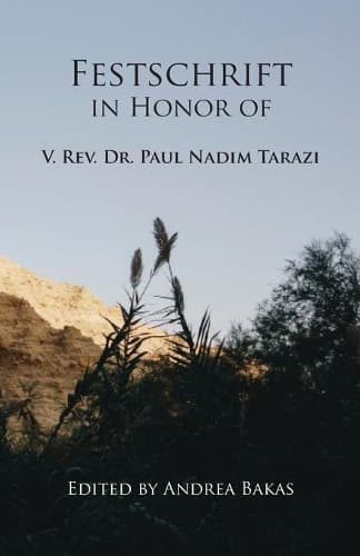 Cover of Festschrift in Honor of V. Rev. Dr. Paul Nadim Tarazi