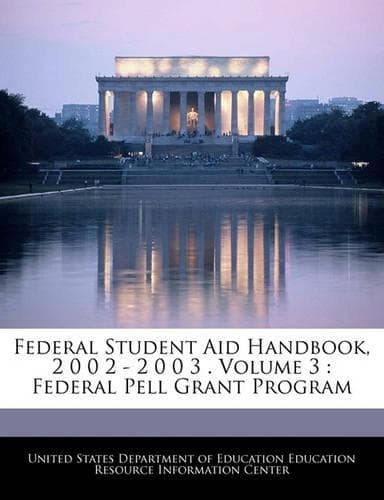 Cover of Federal Student Aid Handbook, 2 0 0 2 - 2 0 0 3 . Volume 3