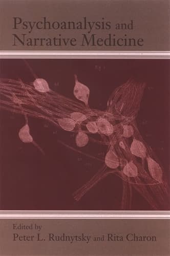 Cover of Psychoanalysis and Narrative Medicine