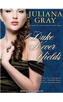 Cover of A Duke Never Yields