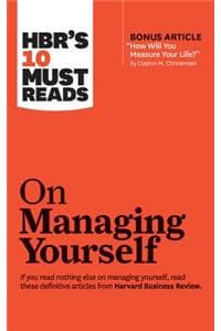 Cover of HBR's 10 Must Reads on Managing Yourself