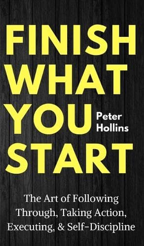 Cover of Finish What You Start