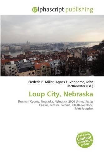 Cover of Loup City, Nebraska