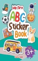 Cover of My First Sticker Book - ABC Alphabet - Activity Book for Kids with 100+ stickers - Age 3+