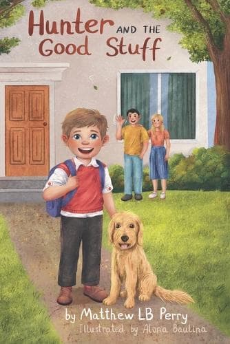 Cover of Hunter and the Good Stuff