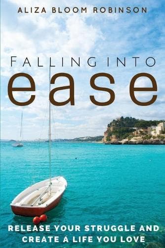 Cover of Falling Into Ease