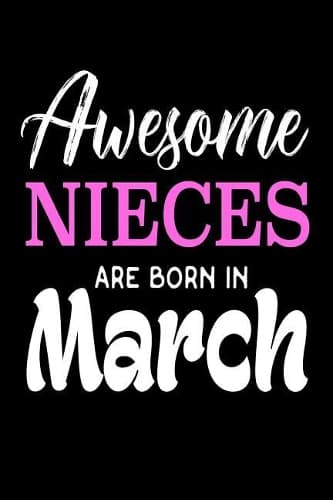 Cover of Awesome Nieces Are Born In March
