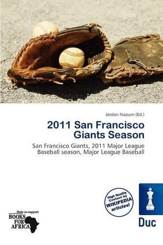 Cover of 2011 San Francisco Giants Season