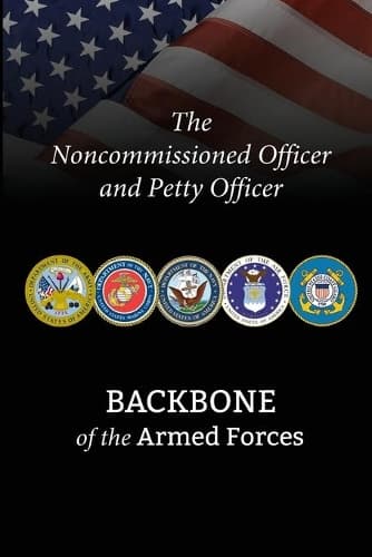 Cover of The Noncommissioned Officer and Petty Officer