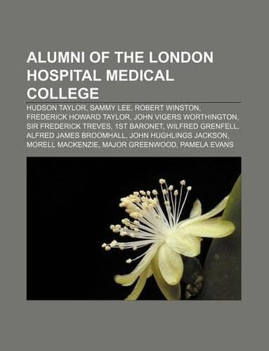 Cover of Alumni of the London Hospital Medical College