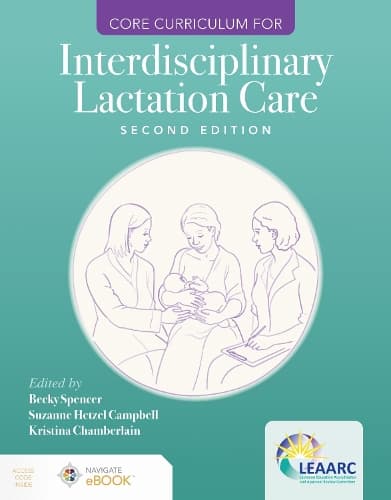 Cover of Core Curriculum for Interdisciplinary Lactation Care
