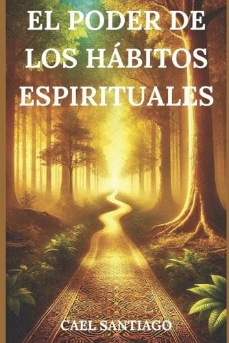 Cover of El Poder de los Hábitos Espirituales