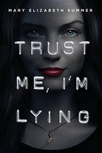 Cover of Trust Me, I'm Lying