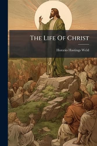 Cover of The Life Of Christ