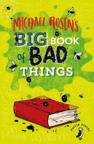 Cover of Michael Rosen's Big Book of Bad Things