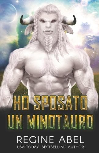 Cover of Ho Sposato Un Minotauro: (Agenzia Primaria)